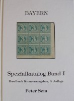 Peter Sem Spezialkatalog Band I Handbuch Kreuzerausgaben 8. Auflage